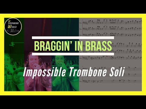 Braggin’ in Brass - Trombone Soli