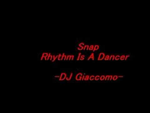 snap rhythm is a dancer  - version dj giaccomo