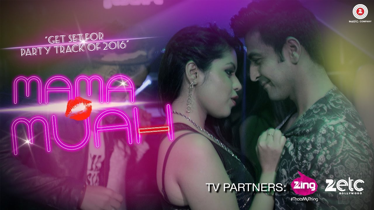 Mama Muah (Title) Lyrics  | Mama Muah | Dishank Arora, Zoya Chatterjee | Akasa Singh | D Soldierz