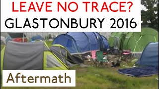 Glasto 2016 tent walkabout