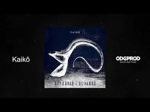 Ashkabad x Dubanko - Kaikō
