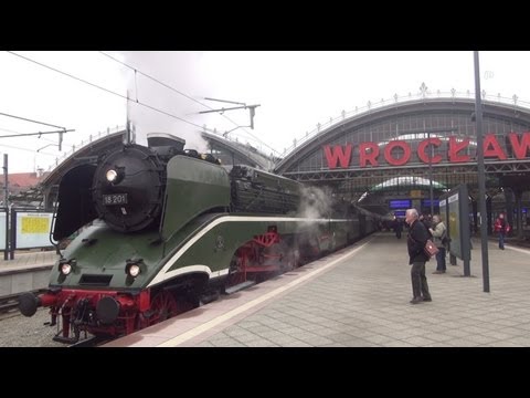 Mit der schnellsten Dampflok der Welt 18 201 nach Wroclaw (Breslau)