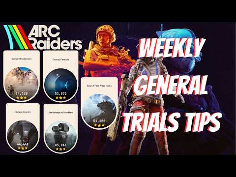 ARC Raiders Weekly Trials Guide