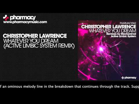 Christopher Lawrence - Whatever You Dream (Active Limbic System Remix)