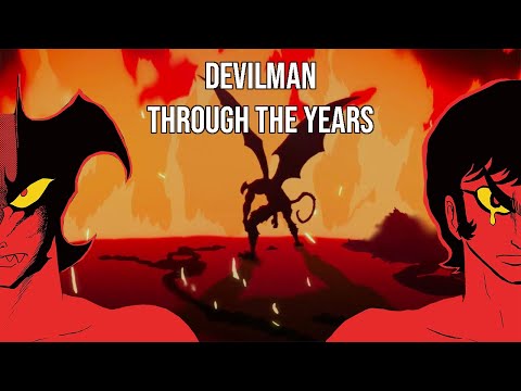 So I Watched Every Devilman Adaptation - Which was best? | Devilman Retrospective (SPOILERS)