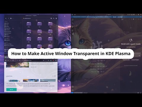 How to Make All Application Windows Transparent in KDE Plasma