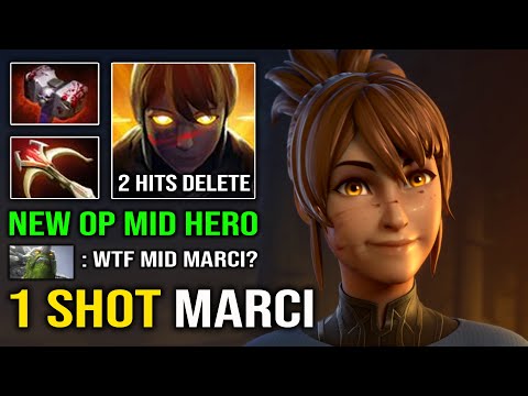 NEW OP MID HERO Instant 1 Shot Marci Brutal Unleash DPS 100% Counter Everyone Dota 2