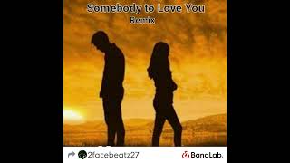 Someone to Love you Drake Remix ft HyperState prod by Octaine