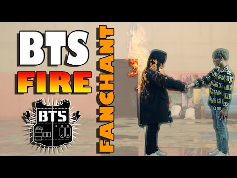 [FANCHANT LYRICS] BTS – FIRE