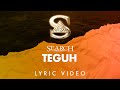 Search Teguh Official Lyric Video