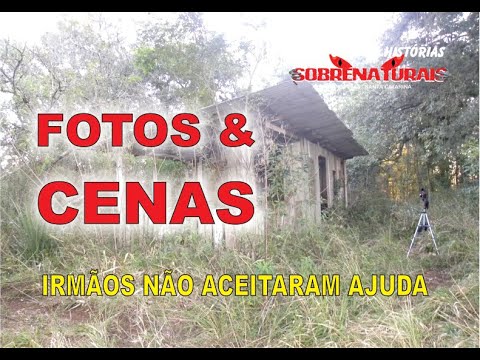 FOTOS + CENAS - IRMÃOS NÃO ACEITARAM AJUDA