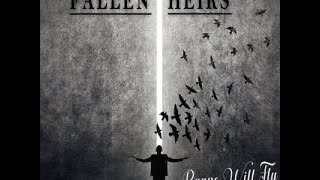 Fallen Heirs - Brave Will Fly
