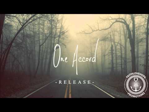 One Accord - Release