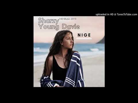 SHARZY x YOUNG DAVIE - NIGE [NEW SONG 2019] Pacifik
