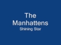 The Manhattans-Shining Star