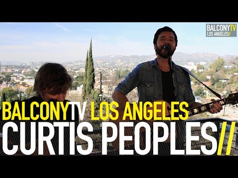 CURTIS PEOPLES - AFRAID (BalconyTV)