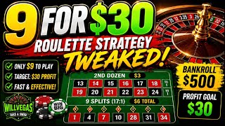 I TWEAKED My $9 for $30 Roulette Strategy… The WINNING Results! ⭐ (my favorite)