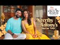 Asian Paints Where The Heart Is S9 E2 Featuring Keerthy Suresh S House Of Fun In Kochi