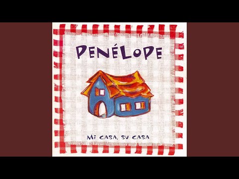 Mi Casa - Penelope