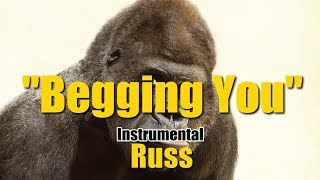 Russ~Begging You(Instrumental)*BEST