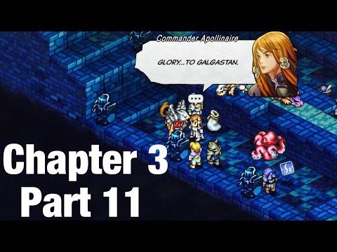 Tactics Ogre: Reborn Walkthrough Lawful Chapter 3 Part 11 : Apollinaire (Coritanae Ward)