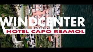 Windcenter Hotel Capo Reamol / Windsurfing Holidays / Lake Garda / Gardasee