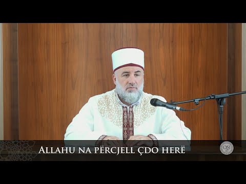 Para hutbes | 23. Allahu na përcjell qdo herë - Fadil Musliu
