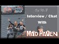 Mad Haven - Interview / Chat