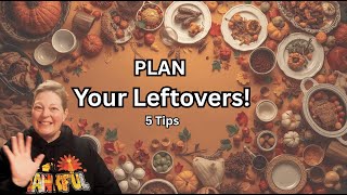 Stop Wasting Food! 5 Smart Ways to Plan Perfect Leftovers