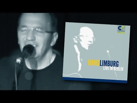 Hans Limburg Live in Berlin