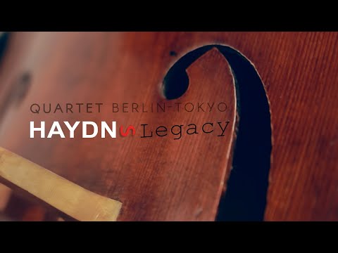 Haydn's Legacy – Quartet Berlin-Tokyo (Official Video)