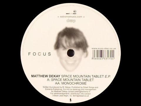 Matthew Dekay ‎– Space Mountain Tablet (Original Mix)