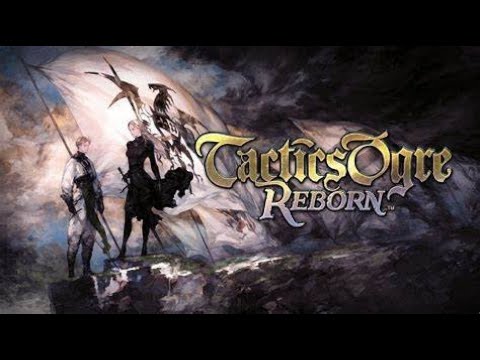 Tactics Ogre Reborn - Chaos Chapter 4 (Part 2) - Fixed Money Issues!