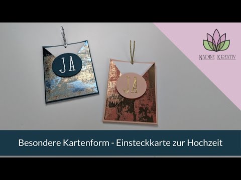 Bastelanleitung Besondere Kartenform - Einsteckkarte zur Hochzeit - Stampin' Up! Karten basteln
