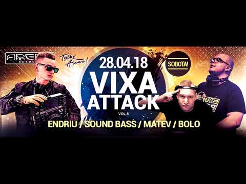MATEV @ Vixa Attack Vol.5 Arena Kokocko 28.04.18