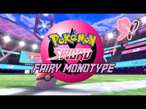 Pokemon Sword Fairy Monotype Episode: 7 - Nissa's Maze