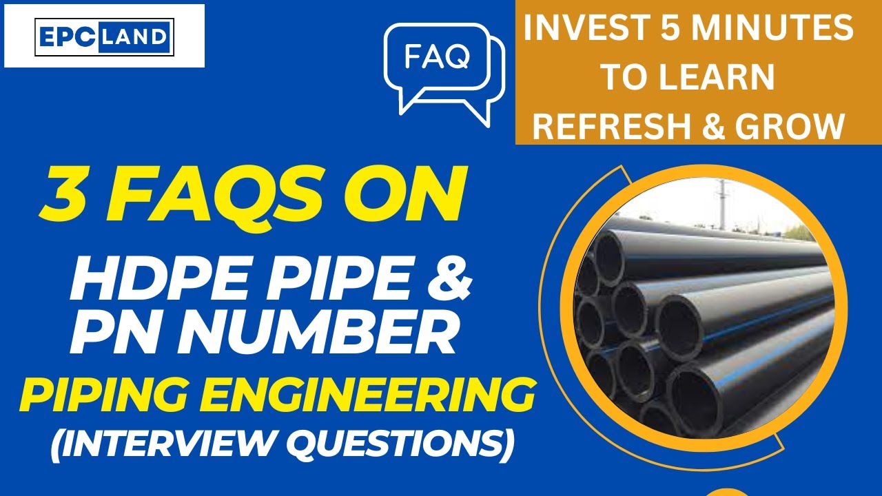 FAQs: Ultimate Guide to HDPE Pipes and PN: Everything You Need to Know
