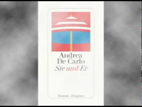 Sie und Er, Roman von Andrea DeCarlo, Frank Stieren liest Drei erste Seiten