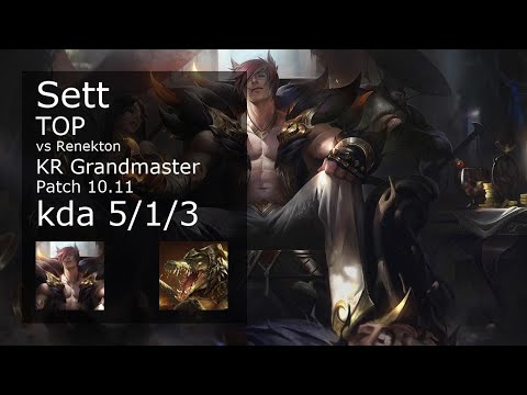 Sett Top vs Renekton - KR Grandmaster 5/1/3 Patch 10.11 Gameplay