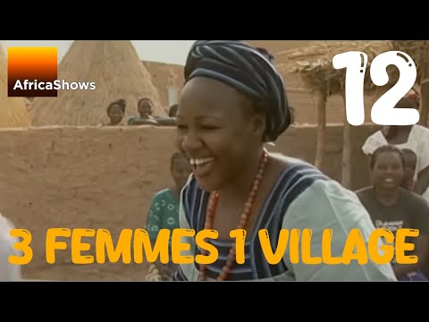 trois femmes 1 village - Série - épisode 12
