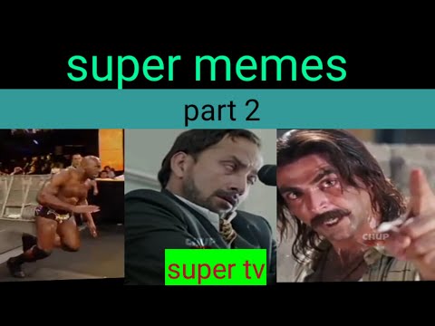 Super dank memes || part 2 || memes compilation || super tv