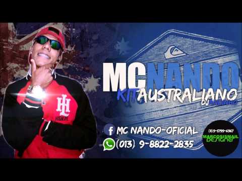 Mc Nando - Kit Australiano - DJ Andinho Prod