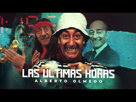 ⬛ ALBERTO OLMEDO ⬛ This is how he died and his last hours
