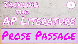 AP Literature Prose Prompt: Analysis 1