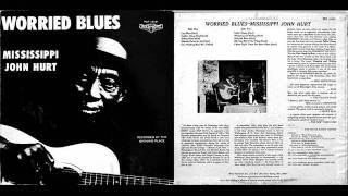 Mississippi John Hurt - Lazy Blues