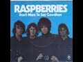 The Raspberries - Don't want to say goodbye 1972 (with lyrics)