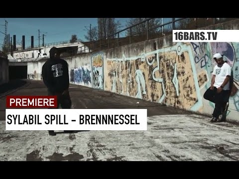 Sylabil Spill  - Brennnessel // prod. by Ghanaian Stallion (16BARS.TV PREMIERE)