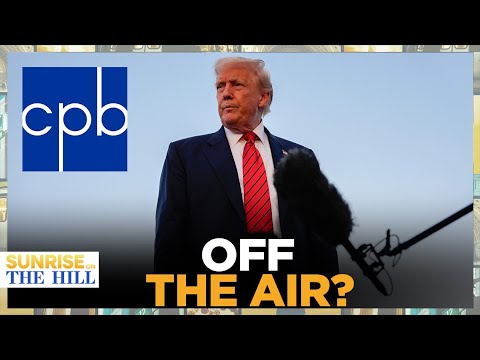 The CPB Is SHUTTING DOWN After Congress WITHDRAWS $1B Funding For NPR, PBS & Public Media | SUNRISE