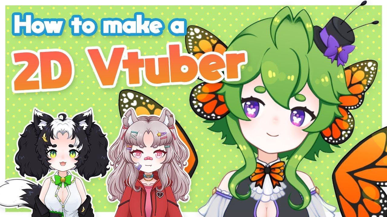 How to Make a 2D Vtuber Model