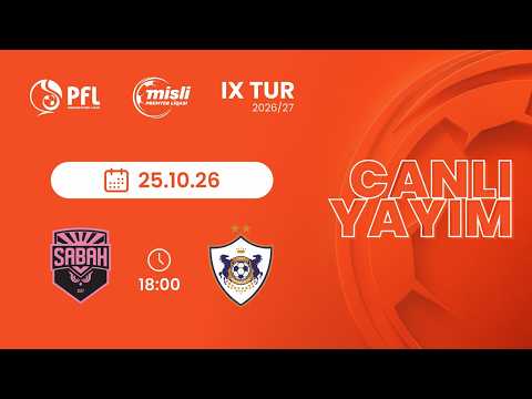 Misli Premyer Liqası 2026/2027 IX tur “Sabah” – “Qarabağ”